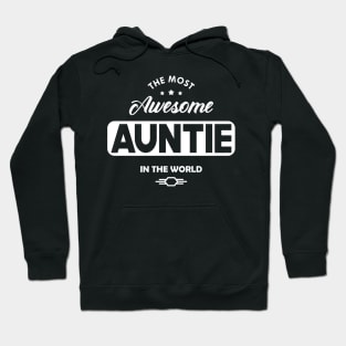 Auntie - The most awesome auntie in the world Hoodie